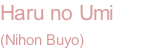 Haru no Umi  (Nihon Buyo)